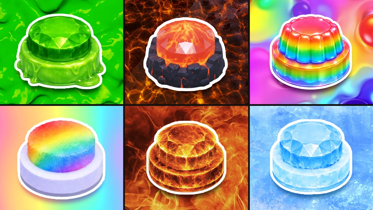 Choose One Button: Slime, Lava, Jelly, Rainbow, Fire, or Ice